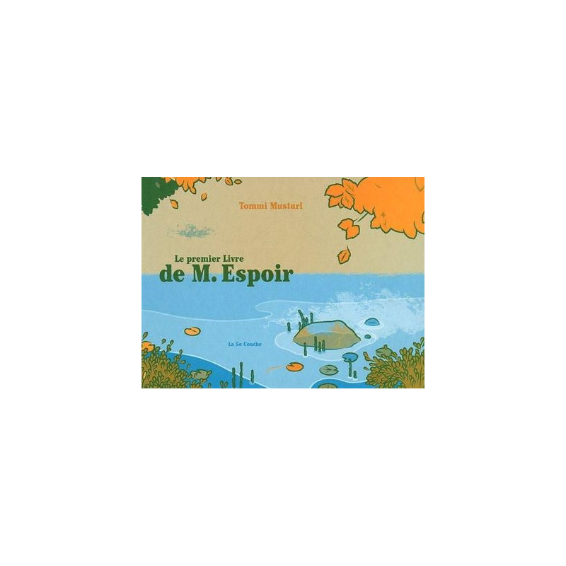 Le Premier Livre de M. Espoir