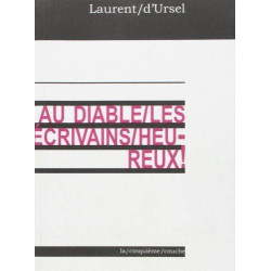Au diable les écrivains...