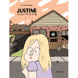 Justine et Les fils du King