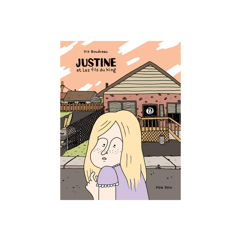 Justine et Les fils du King