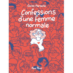 Confessions d'une femme...