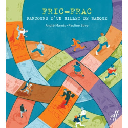 Fric-Frac, parcours d'un...