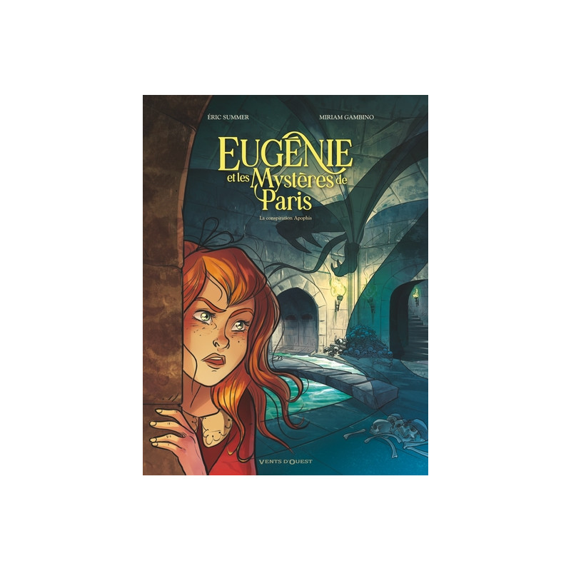 Eugénie et les mystères de Paris - Tome 03