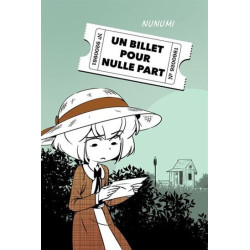 UN BILLET POUR NULLE PART