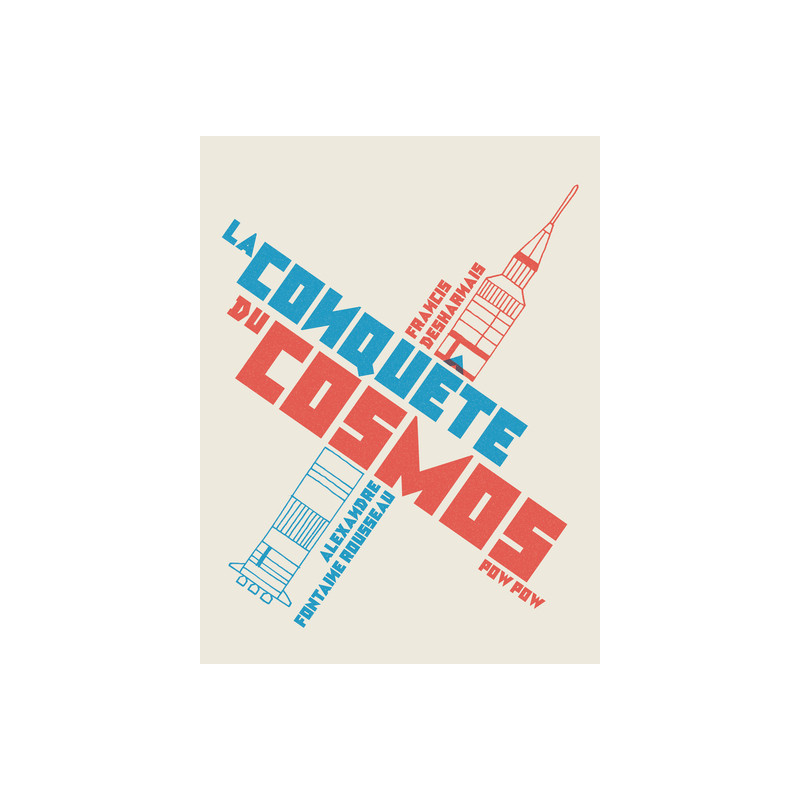 La conquête du cosmos