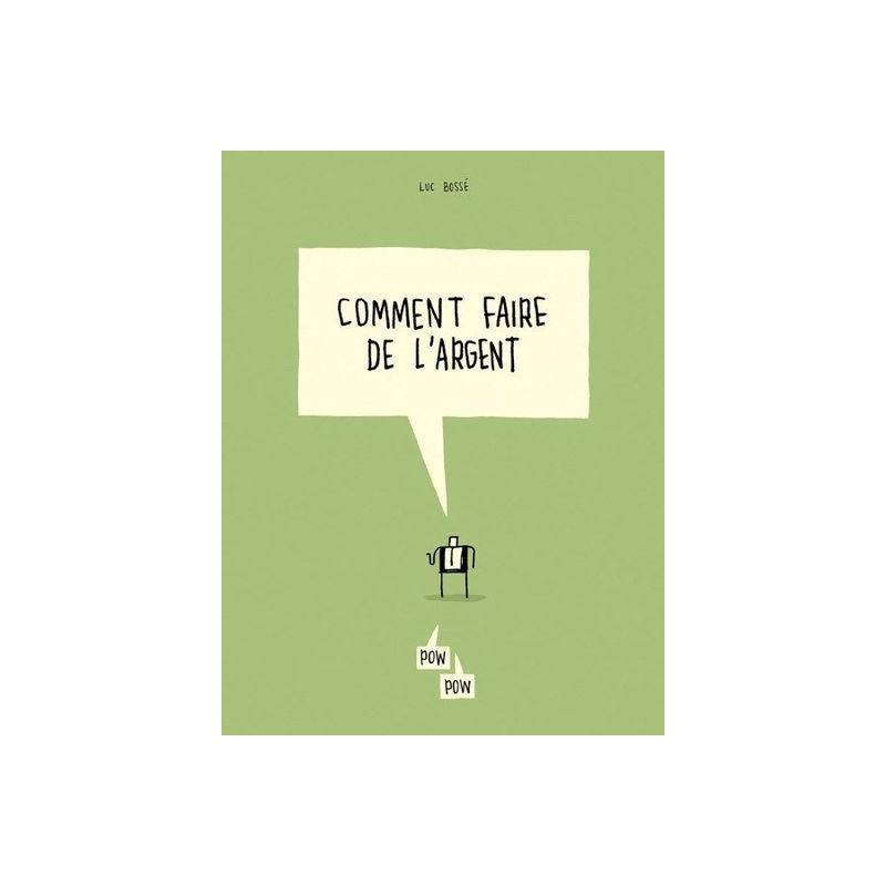 Comment faire de l'argent