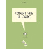 Comment faire de l'argent