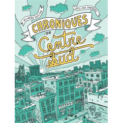 Chroniques du centre-sud -...
