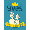Yves, fidèle à lui-même