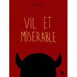 Vil et misérable