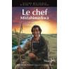 LE CHEF : MISTAHIMASKWA