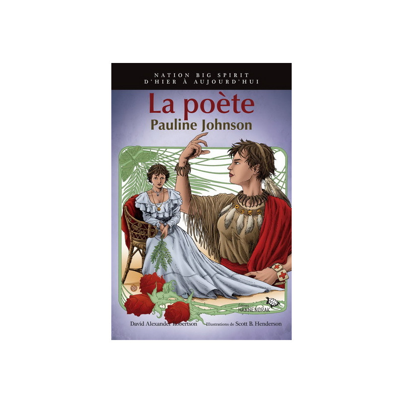 LA POETE : PAULINE JOHNSON