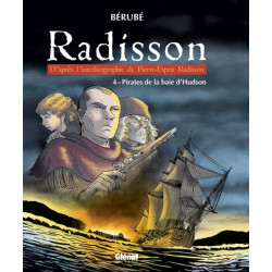 Radisson - Tome 04