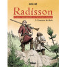 Radisson - Tome 03