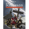 Radisson - Tome 02