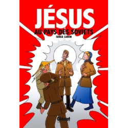 Jésus au pays des soviets