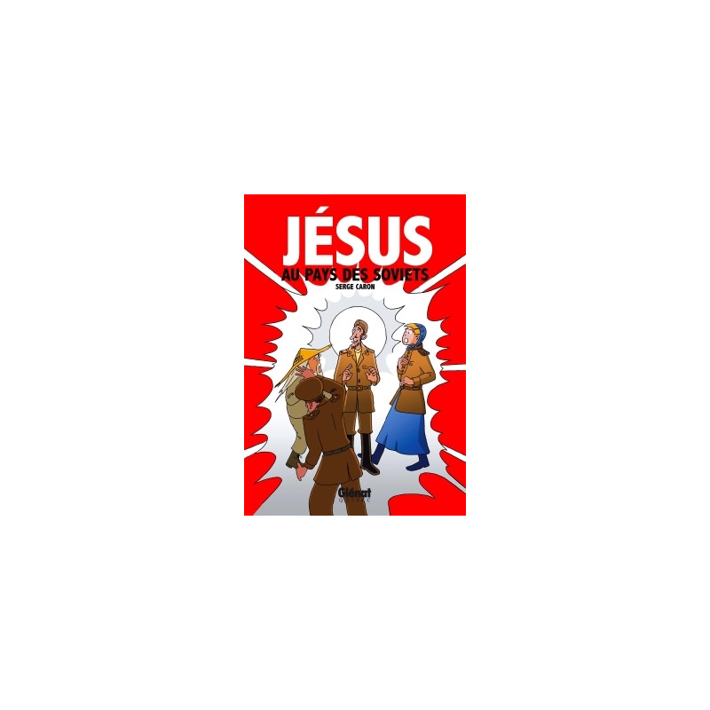 Jésus au pays des soviets