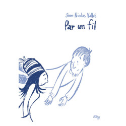 Par un fil