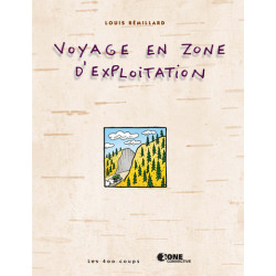 Voyage en zone d'exploitation