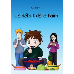 Le début de la faim