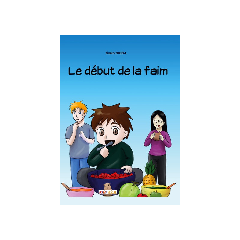 Le début de la faim