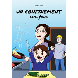 Un confinement sans faim
