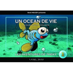 Un océan de vie. Les...