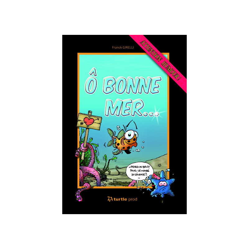 Ô BONNE MER…