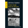 Corps rouge dans le Vercors
