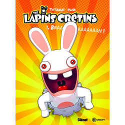 The Lapins Crétins - Tome 01