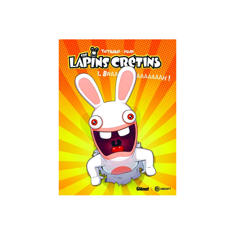The Lapins Crétins - Tome 01