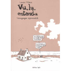 Vu, Lu, Entendu