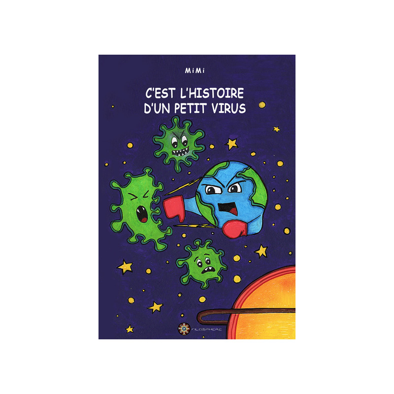 C'EST L'HISTOIRE D'UN PETIT VIRUS