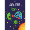 C'EST L'HISTOIRE D'UN PETIT VIRUS