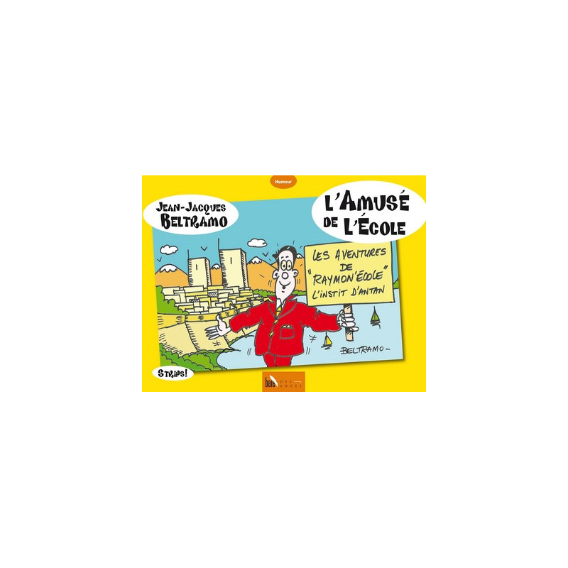 L'amusé de l'école