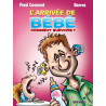 L'arrivée de Bébé. Comment survivre ?