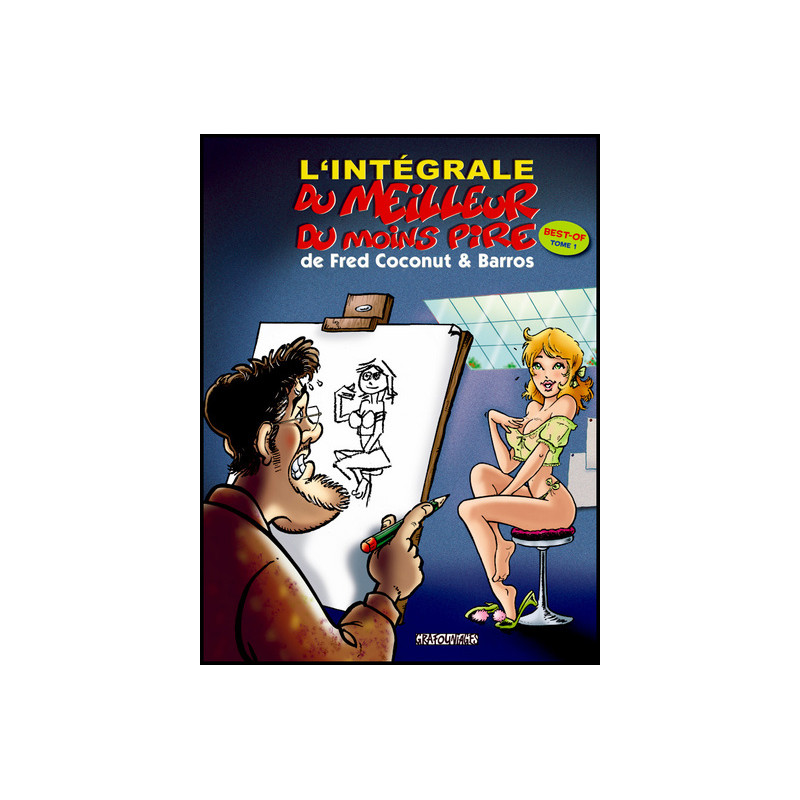 L'intégrale du meilleur du moins pire