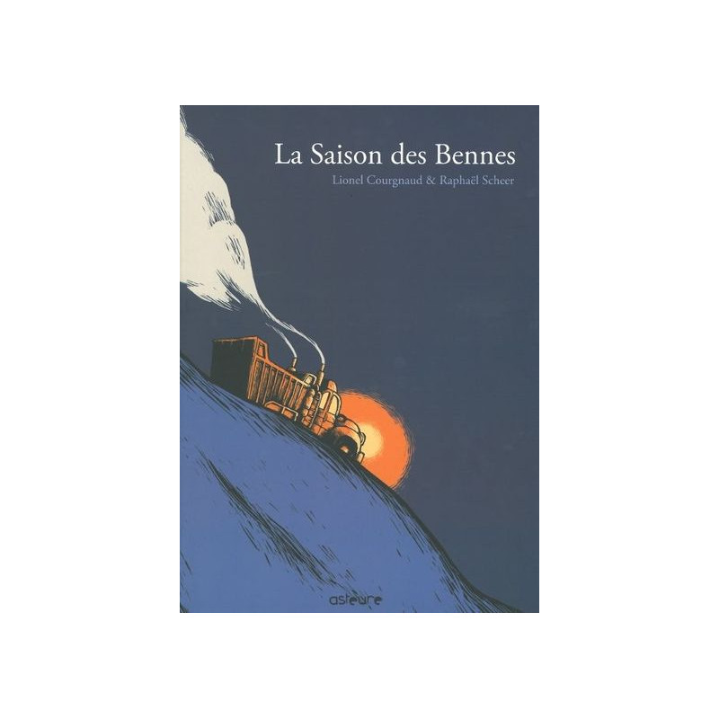 La Saison des Bennes