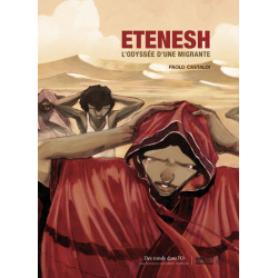 Etenesh - L'Odyssée d'une...