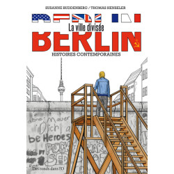 Berlin, la ville divisée