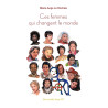 Ces femmes qui changent le monde
