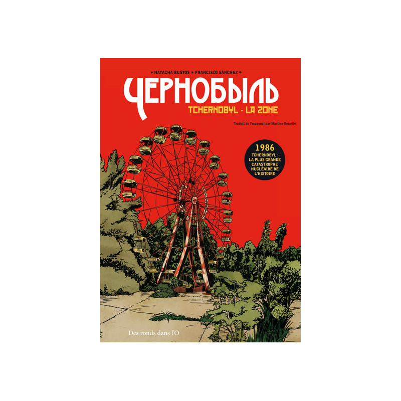 Tchernobyl - La Zone