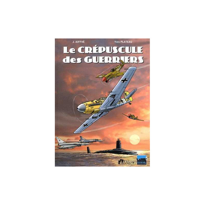 Crépuscule des guerriers (Le)