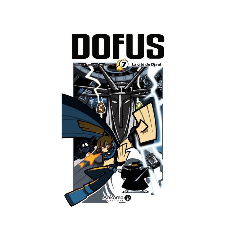 DOFUS T07 LA CITE DE DJAUL