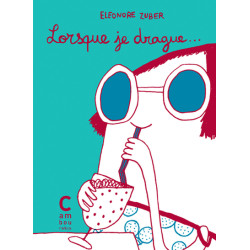 Lorsque je drague...