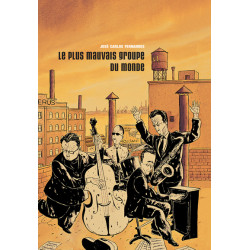 Le plus mauvais groupe du...