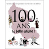 100 ANS la belle affaire
