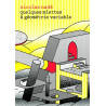 Quelques miettes à géometrie variable