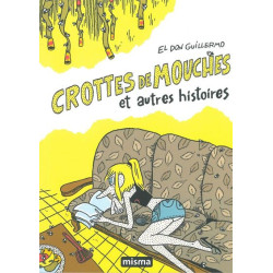 Crottes de mouches et...
