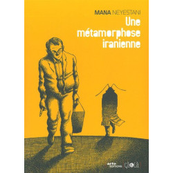 Une métamorphose iranienne